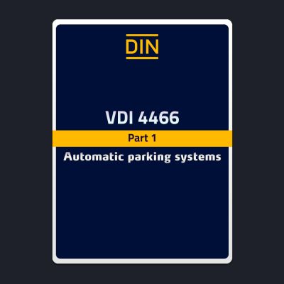 VDI 4466 – Otomatik Otoparklar Sistemleri